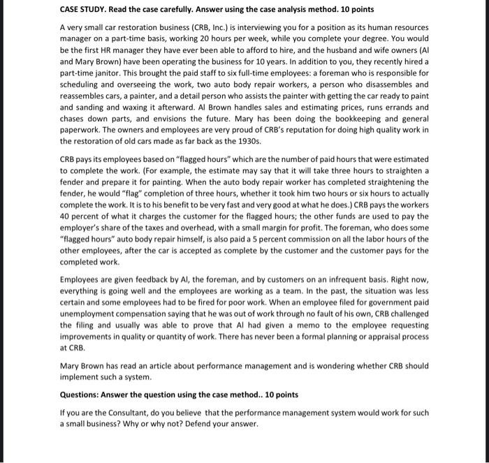 CASE STUDY. Read the case carefully. Answer using