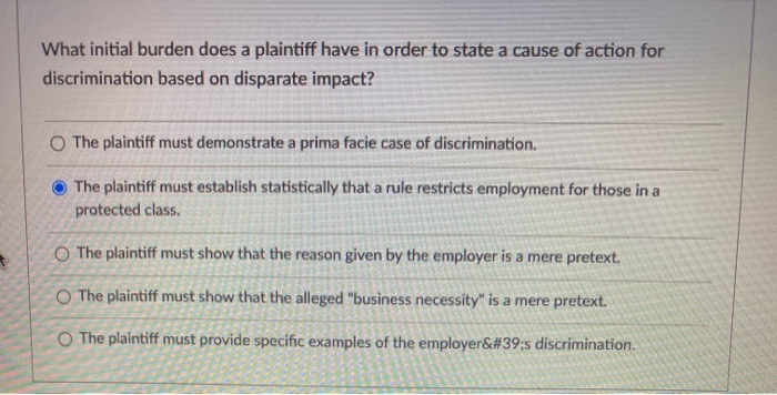 What initial burden does a plaintiff have in