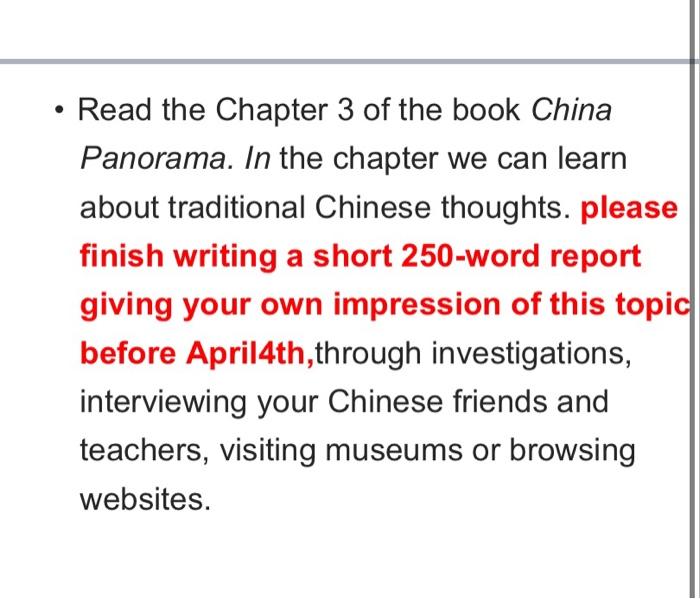 Read the Chapter 3 of the book China Panorama. In