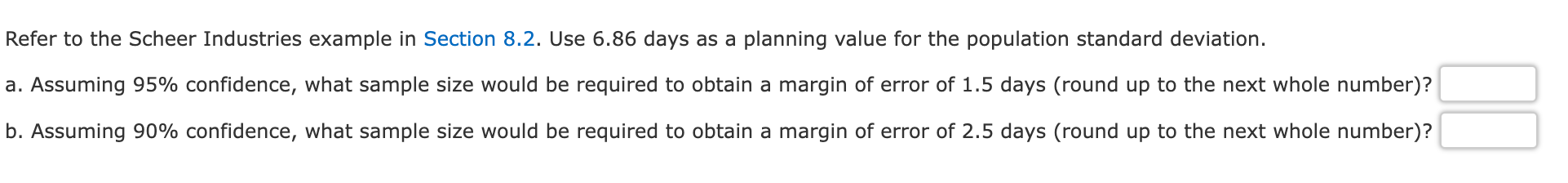 Refer to the Scheer Industries example in Section