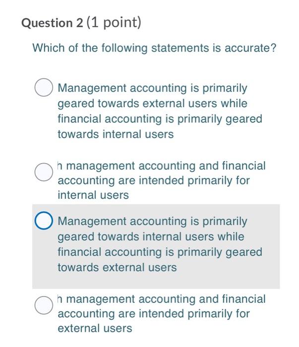 Question 2 (1 point) Which of the following