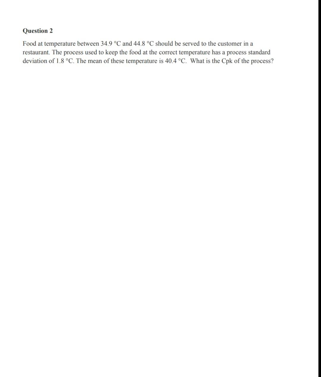 subject- quality control Question 2 Food at