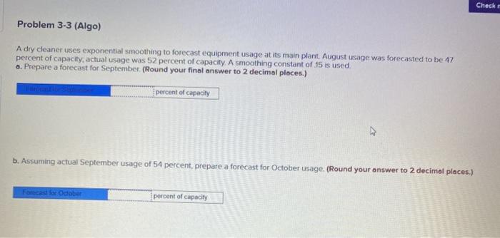 Check Problem 3-3 (Algo) A dry cleaner uses