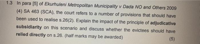1.3 In para [5] of Ekurhuleni Metropolitan