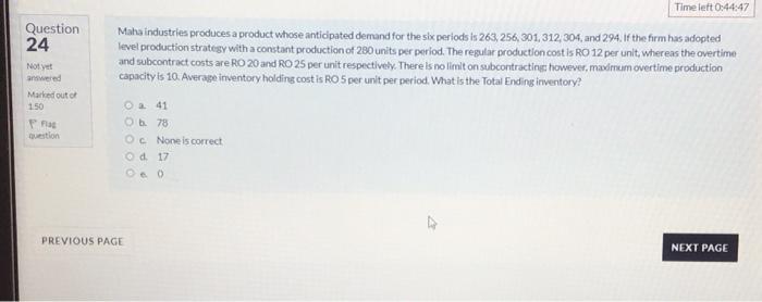 Time left 0:44:47 Question 24 NO answered Maha