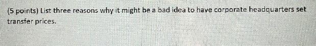 (5 points) List three reasons why it might be a
