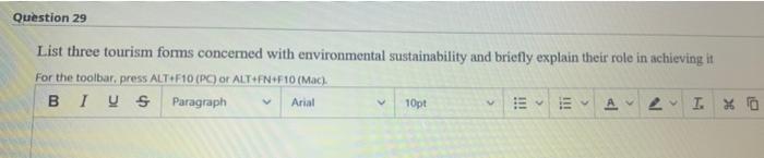 Question 29 List three tourism forms concerned