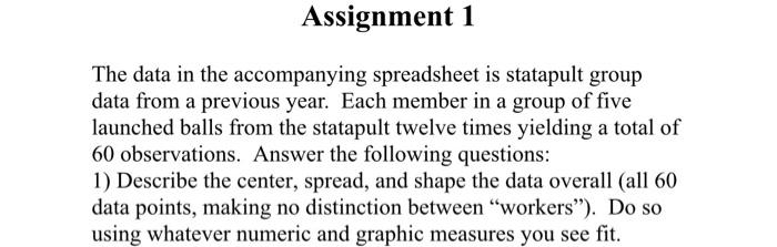 Assignment 1 The data in the accompanying