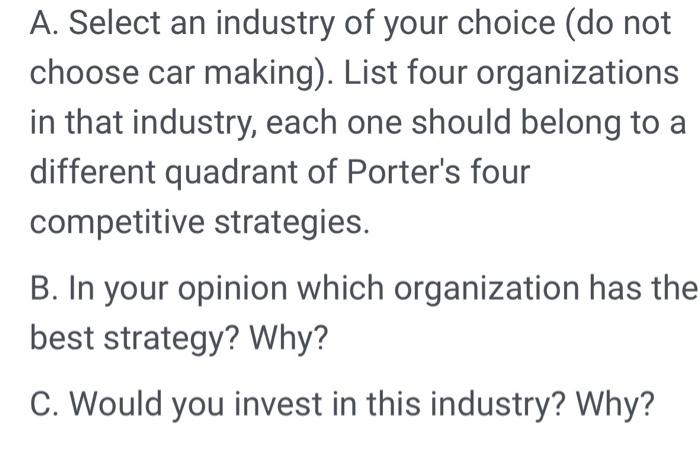 A. Select an industry of your choice (do not