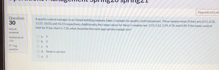 Time left 0:41:45 Question 30 Not yet answered