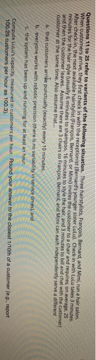 Questions 11 to 25 refer to variants of the