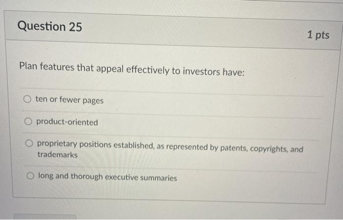 Question 25 1 pts Plan features that appeal