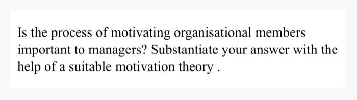 Is the process of motivating organisational