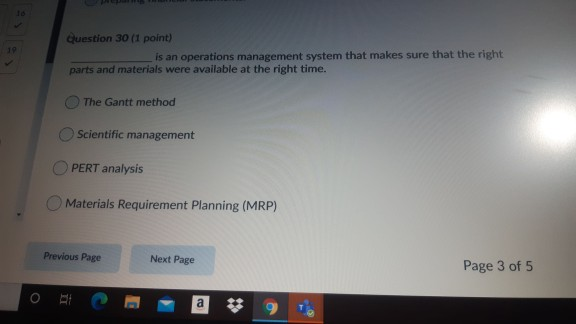 Question 2 (1 point) The first step in the