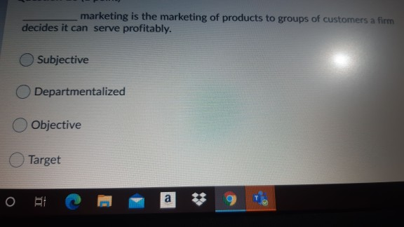 Question 2 (1 point) The first step in the