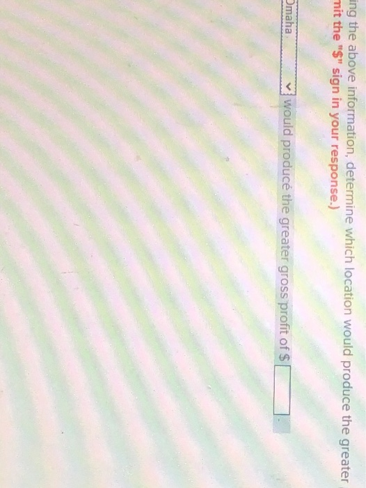 ing the above information, determine which