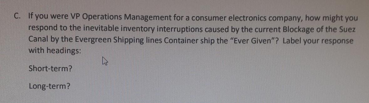 C. If you were VP Operations Management for a