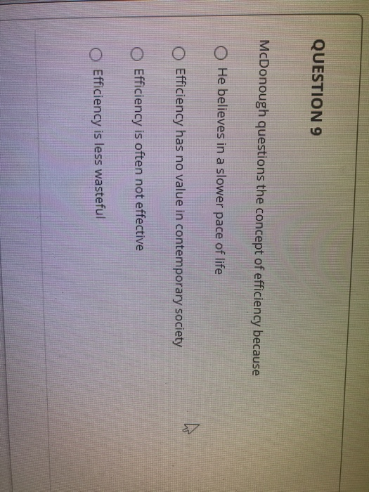 please help asap!!! QUESTION 3 McDonough believes