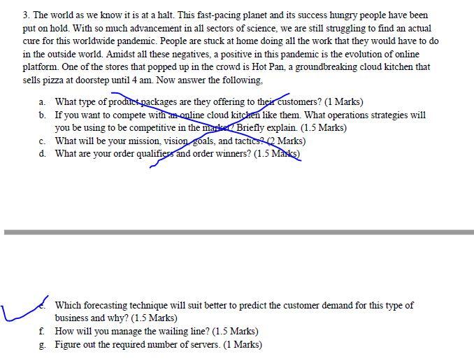 3. The world as we know it is at a halt. This