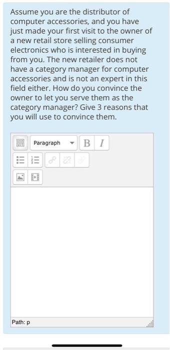 Assume you are the distributor of computer
