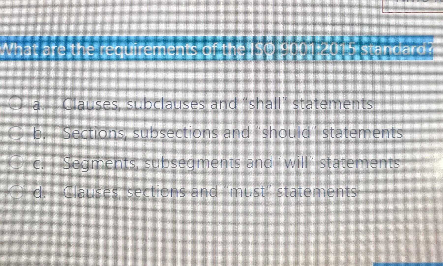 What are the requirements of the ISO 9001:2015