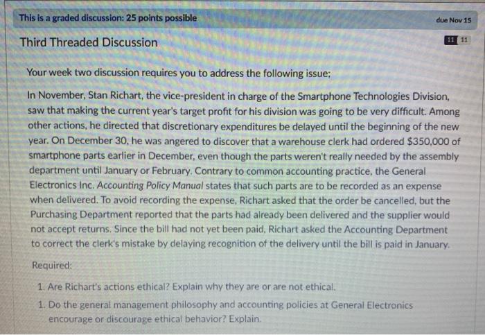 due Nov 15 This is a graded discussion: 25 points