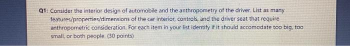Q1: Consider the interior design of automobile