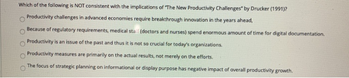 Which of the following is NOT consistent with the