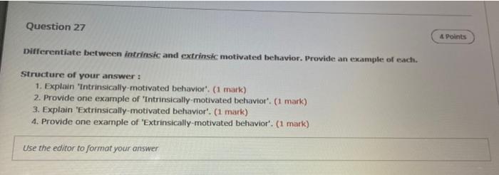 Question 27 4 Points Differentiate between