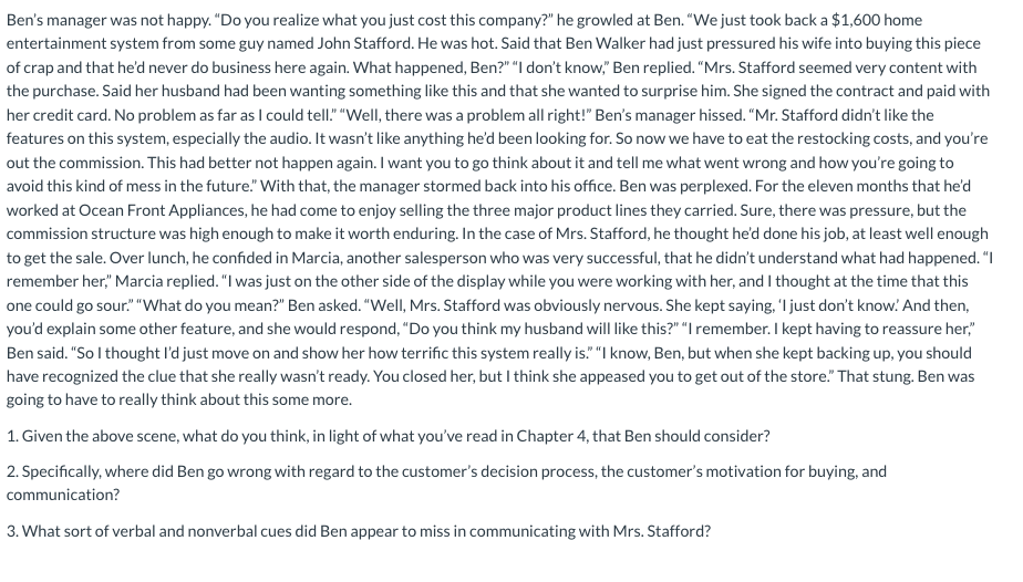 Ben's manager was not happy. 