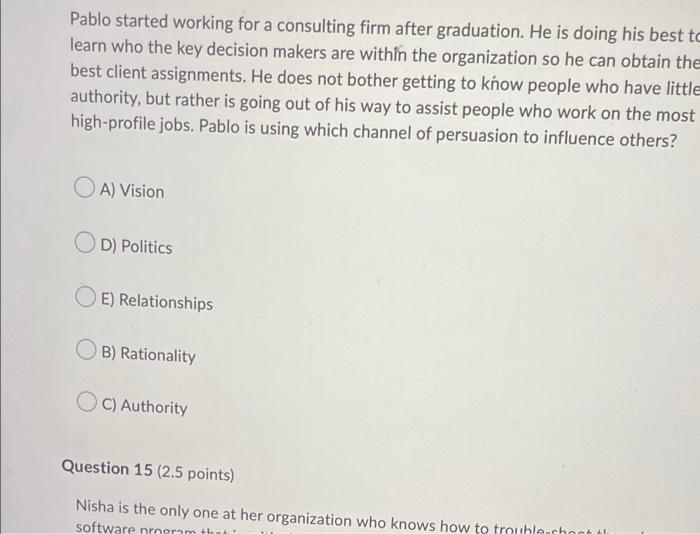 Pablo started working for a consulting firm after