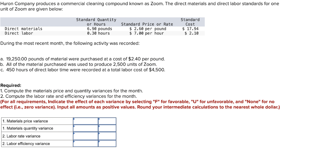 Huron Company produces a commercial cleaning