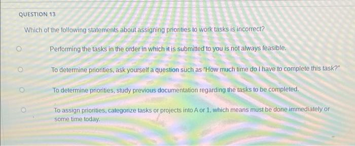 QUESTION 11 A tickler file supports your regular