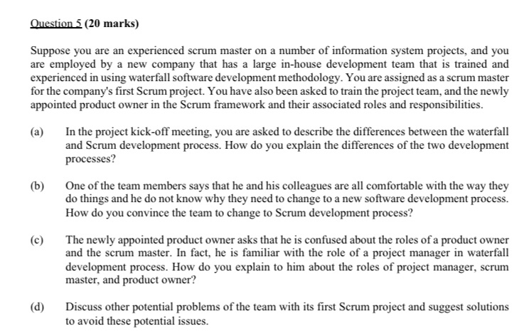 Question 3 (20 marks) Suppose you are an