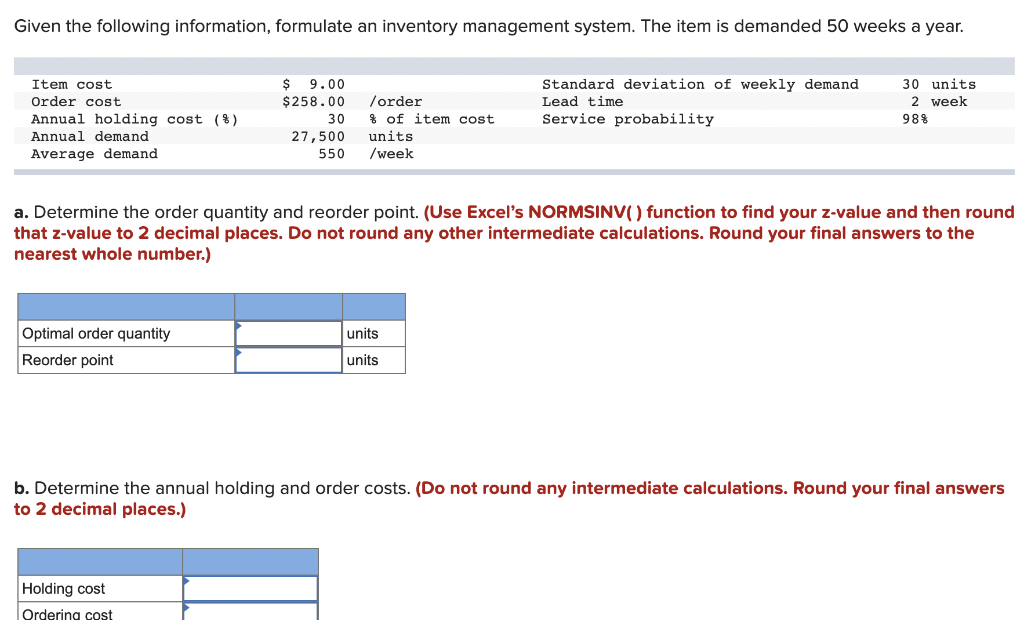 Given the following information, formulate an