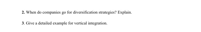 2. When do companies go for diversification