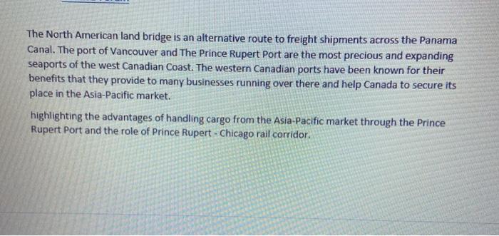 The North American land bridge is an alternative