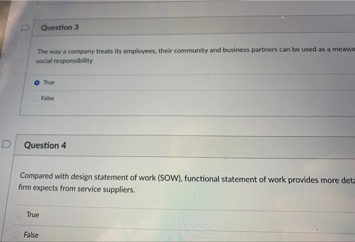 Question 3 The way a company treats its