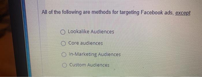 All of the following are methods for targeting