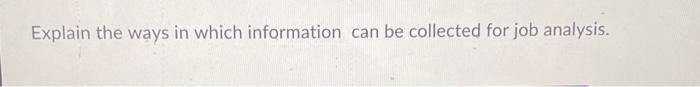 Explain the ways in which information can be