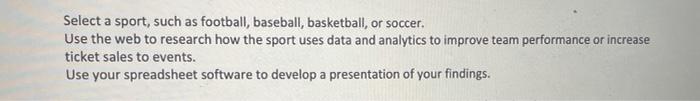 Select a sport, such as football, baseball,