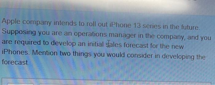 Apple company intends to roll out iPhone 13