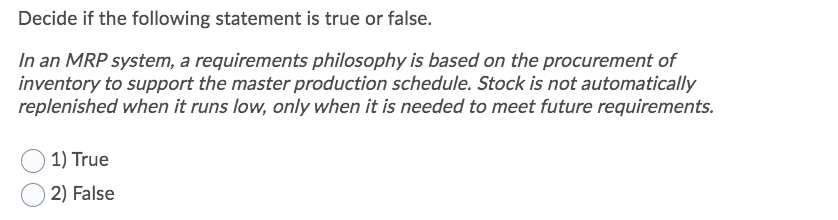 Decide if the following statement is true or