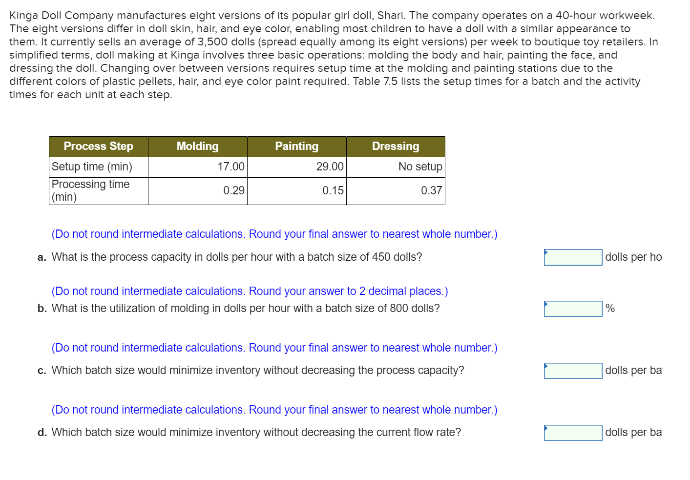 Kinga Doll Company manufactures eight versions of