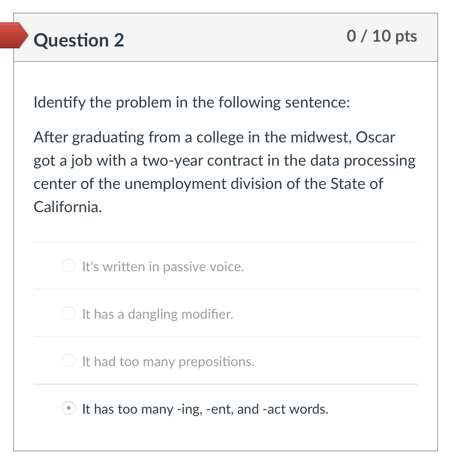 Question 2 0 / 10 pts Identify the problem in the