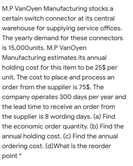 M.P VanOyen Manufacturing stocks a certain switch