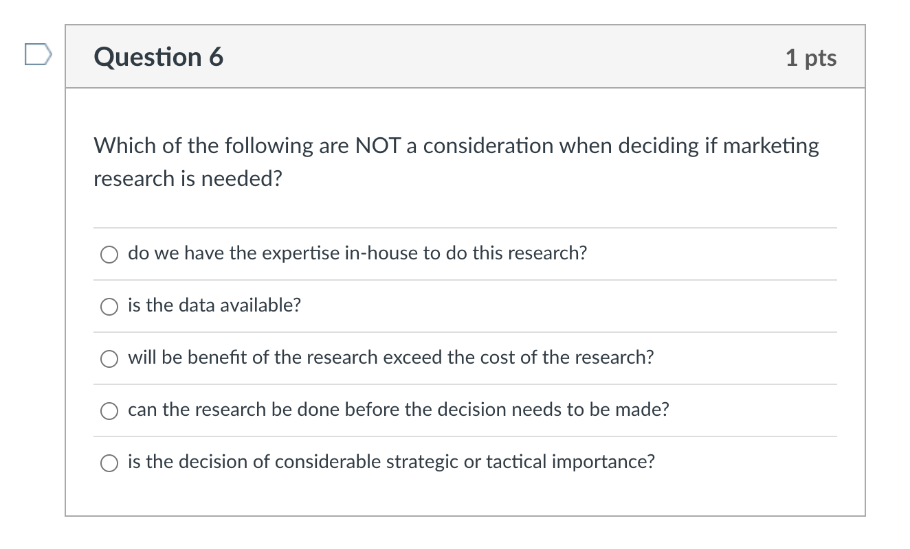 Question 6 1 pts Which of the following are NOT a