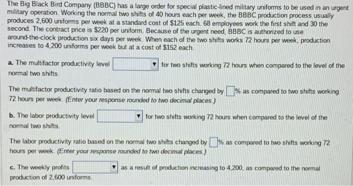 The Big Black Bird Company (BBBC) has a large