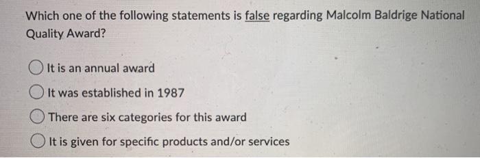 Which one of the following statements is false