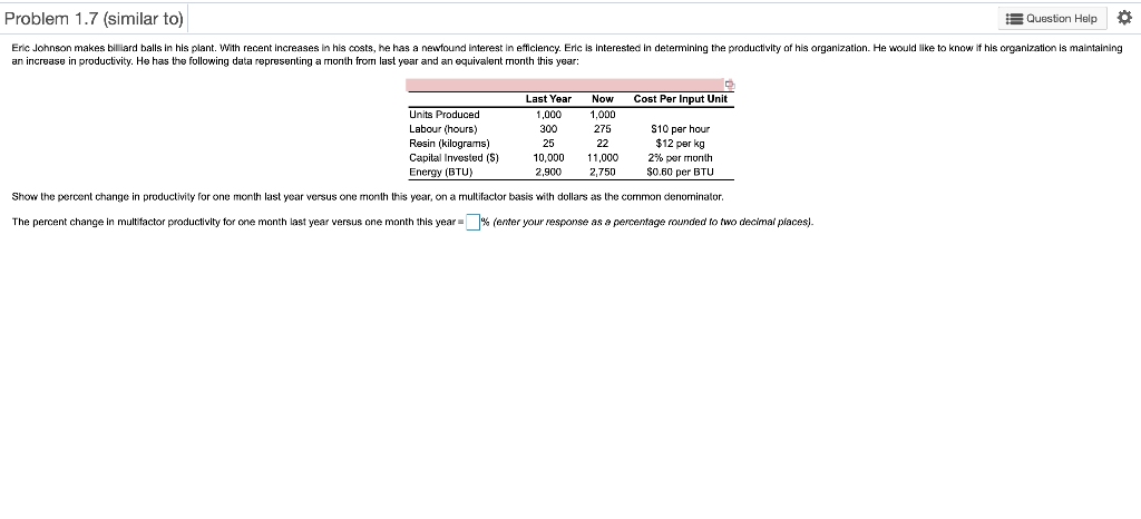 Problem 1.7 (similar to) A Question Help 0 Eric